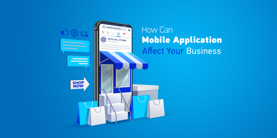 How can mobile applications affect your business?